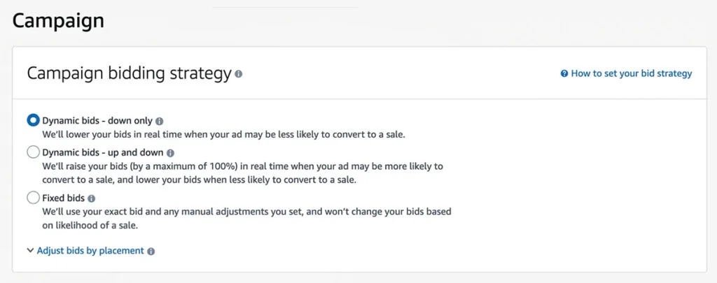 Amazon Sponsored Product Campaign - Bid Strategy