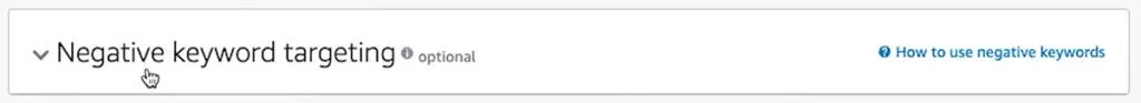 Amazon Sponsored Products - Negative Keyword Targeting